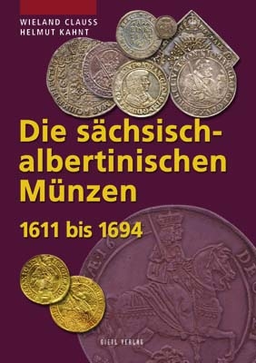 В.Клаус / Х.Кант. Монеты Саксонии-Альбертины с 1611 по 1694 год