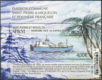 Сен-Пьер и Микелон. 2019. Корабль „Hawaiki Nui“ (бывший „Langlade“) (Почтовый блок. MNH OG)