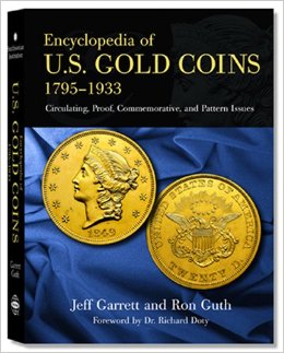 Энциклопедия золотых монет США с 1795 по 1933 год